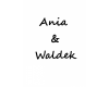 Ania & Waldek