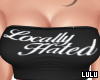 Lu| Locally Hated