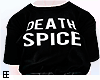 !EE♥ Death Spice