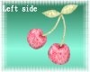 Cherries (Left HandSide)