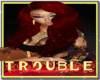 TROUBLE$ XBM HAIR
